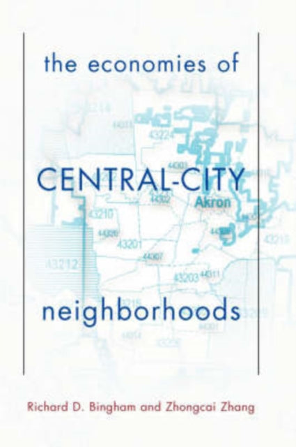 Book cover of: Economies Of Central City Neighborhoods. By: Richard D. Bingham