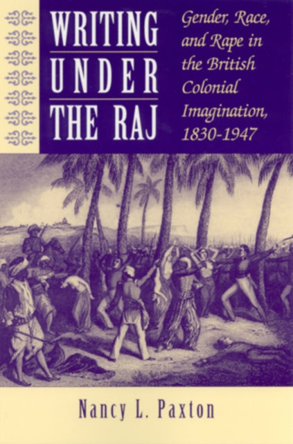 Book cover of: Writing Under the Raj