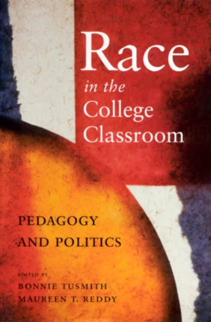 Book cover of: Race in the College Classroom