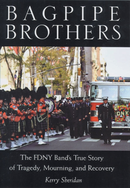 Book cover of: Bagpipe Brothers. By: Kerry Sheridan