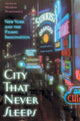 Book cover of: City That Never Sleeps. By: Murray Pomerance