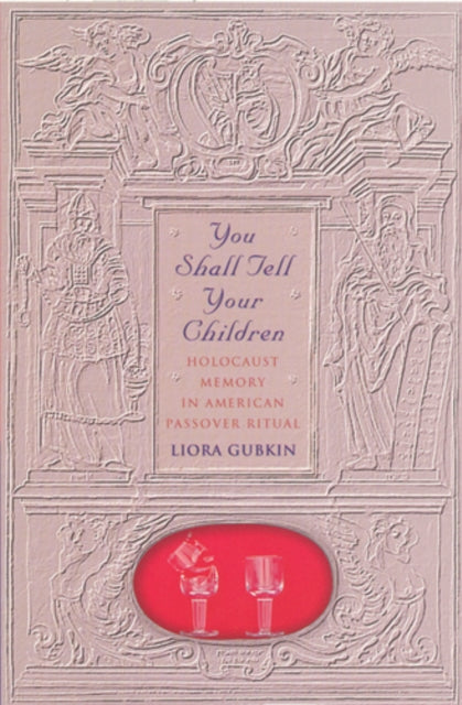 Book cover of: You Shall Tell Your Children. By: Liora Gubkin