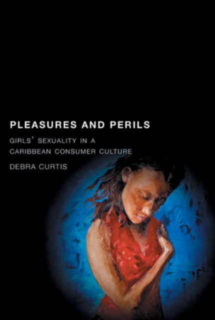 Book cover of: Pleasures and Perils. By: Debra Curtis