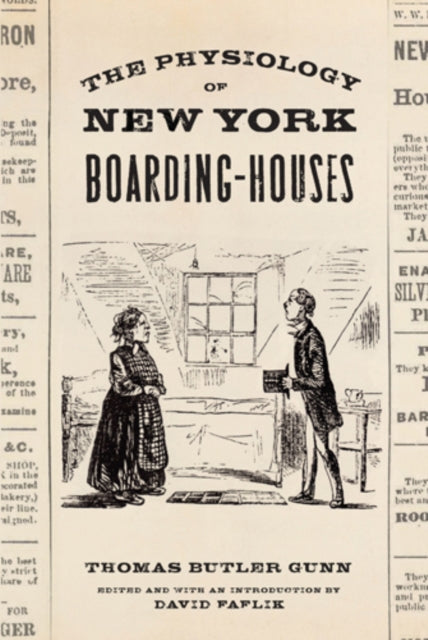 Book cover of: Physiology of New York Boarding-Houses. By: Thomas Butler Gunn