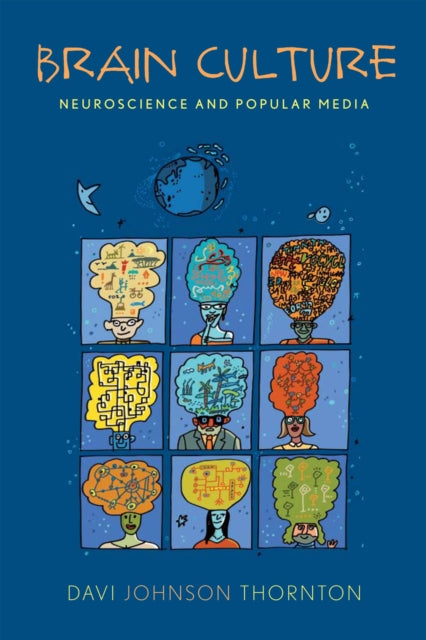 Book cover of: Brain Culture. By: Davi Johnson Thornton