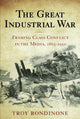Book cover of: Great Industrial War. By: Troy Rondinone