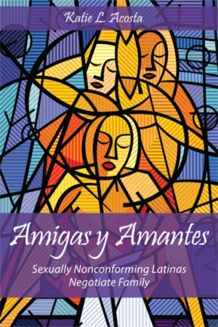 Book cover of: Amigas Y Amantes. By: Katie L. Acosta