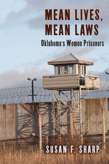 Book cover of: Mean Lives, Mean Laws. By: Susan F. Sharp