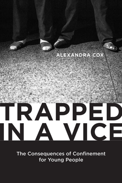 Book cover of: Trapped in a Vice. By: Alexandra L. Cox
