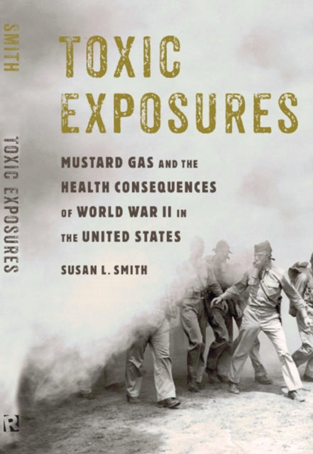 Book cover of: Toxic Exposures. By: Susan Lynn Smith