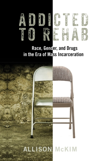 Book cover of: Addicted to Rehab. By: Allison McKim