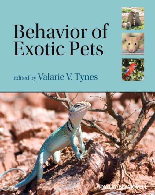 Book cover of: Behavior of Exotic Pets. By: Valarie V. Tynes