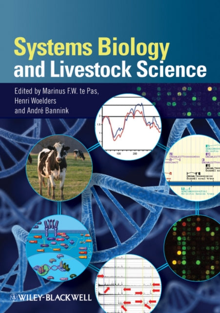 Book cover of: Systems Biology and Livestock Science. By: M. F. W. te Pas
