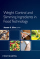 Book cover of: Weight Control and Slimming Ingredients in Food Technology