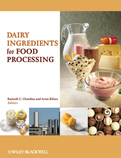 Book cover of: Dairy Ingredients for Food Processing. By: Ramesh C. Chandan