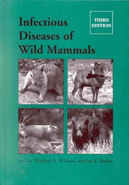 Book cover of: Infectious Diseases of Wild Mammals