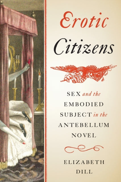 Book cover of: Erotic Citizens. By: Elizabeth Dill