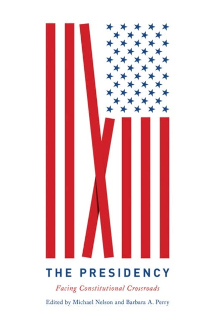 Book cover of: Presidency. By: Michael Nelson