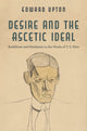 Book cover of: Desire and the Ascetic Ideal. By: Edward Upton