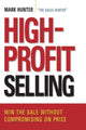 Book cover of: High-Profit Selling. By: Mark Hunter