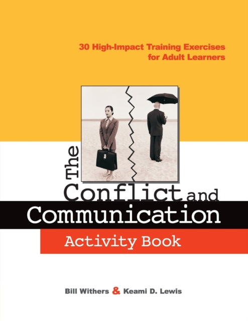 Book cover of: Conflict and Communication Activity Book. By: Bill Withers