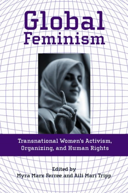 Book cover of: Global Feminism. By: Myra Ferree