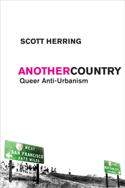 Book cover of: Another Country. By: Scott Herring