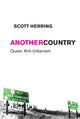 Book cover of: Another Country. By: Scott Herring