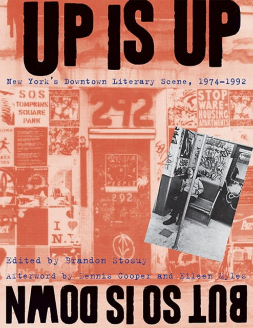 Book cover of: Up Is Up, but So Is Down. By: Brandon Stosuy