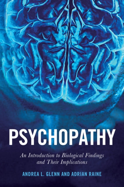 Book cover of: Psychopathy. By: Andrea L. Glenn