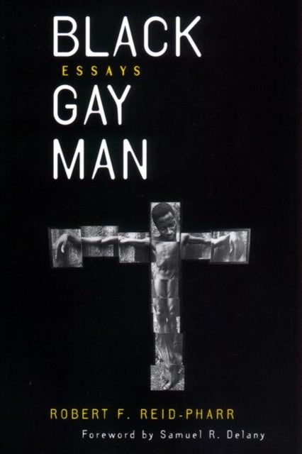 Book cover of: Black Gay Man. By: Robert F. Reid-Pharr