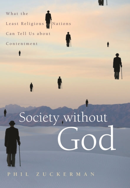 Book cover of: Society Without God. By: Phil Zuckerman