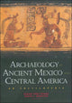 Book cover of: Archaeology of Ancient Mexico and Central America. By: Susan Evans