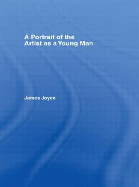 Book cover of: Portrait of the Artist as a Young Man