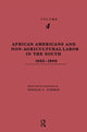 Book cover of: African-Americans and Non-Agricultural Labor in the South 1865-1900