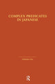 Book cover of: Complex Predicates in Japanese