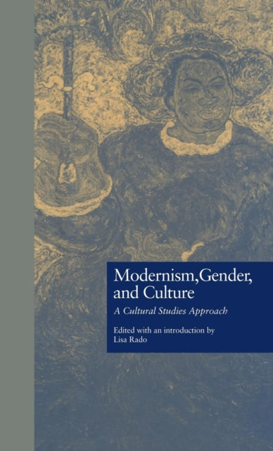 Book cover of: Modernism, Gender, and Culture. By: Lisa Rado