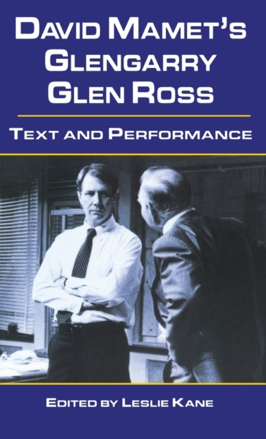 Book cover of: David Mamet's Glengarry Glen Ross. By: Leslie Kane