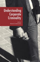 Book cover of: Understanding Corporate Criminality. By: M. Blankenship
