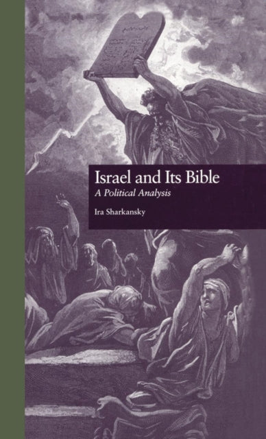 Book cover of: Israel and Its Bible