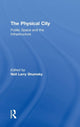 Book cover of: Physical City. By: Neil Shumsky