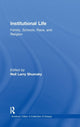 Book cover of: Institutional Life. By: Neil Shumsky