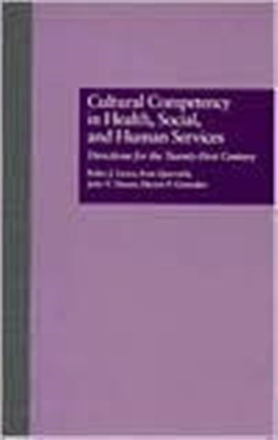 Book cover of: Cultural Competency in Health, Social & Human Services. By: Pedro J. Lecca