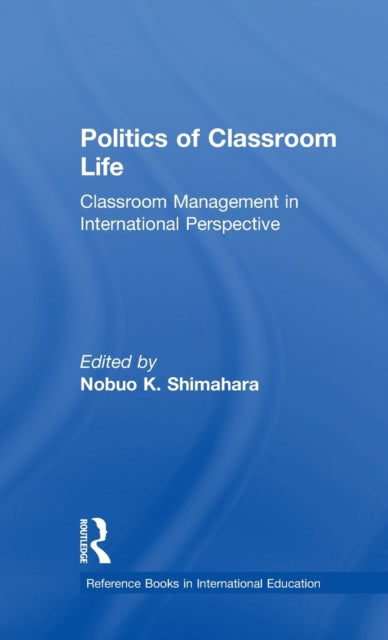 Book cover of: Politics of Classroom Life