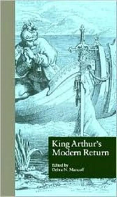 Book cover of: King Arthur's Modern Return