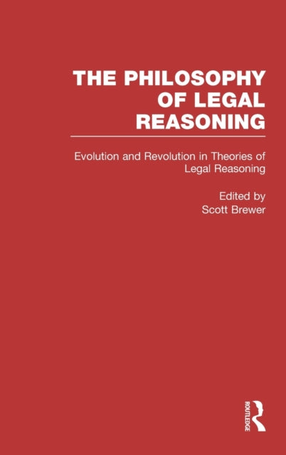 Book cover of: Evolution and Revolution in Theories of Legal Reasoning