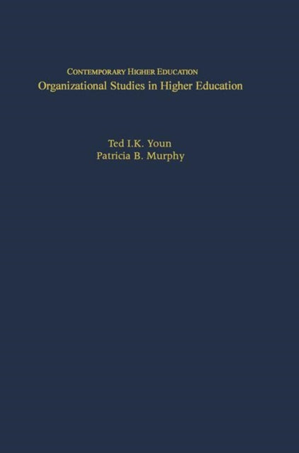 Book cover of: Organizational Studies in Higher Education