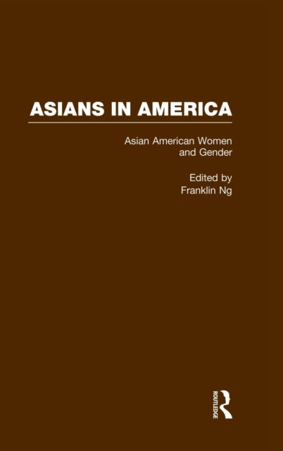 Book cover of: Asian American Women and Gender. By: Franklin Ng