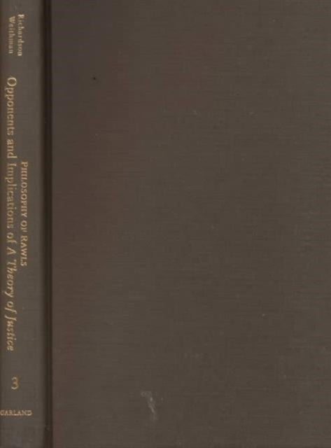 Book cover of: Opponents and Implications of A Theory of Justice. By: H. Richardson