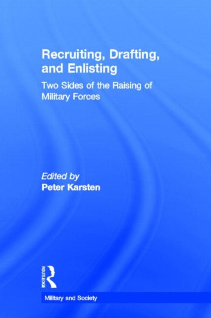 Book cover of: Recruiting, Drafting, and Enlisting